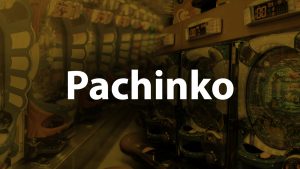 pachinko