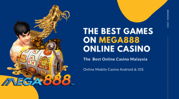 The Best Games On Mega888 Online Casino