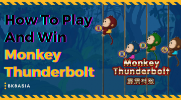 How To Play And Win Monkey Thunderbolt