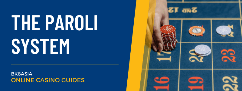 The Paroli System - Roulette
