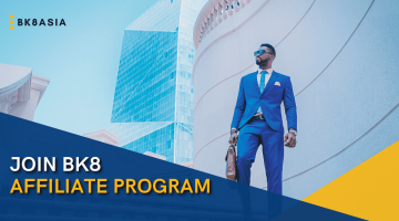 Join BK8 Affiliate Program and Transform Your Ability to Pure Profit