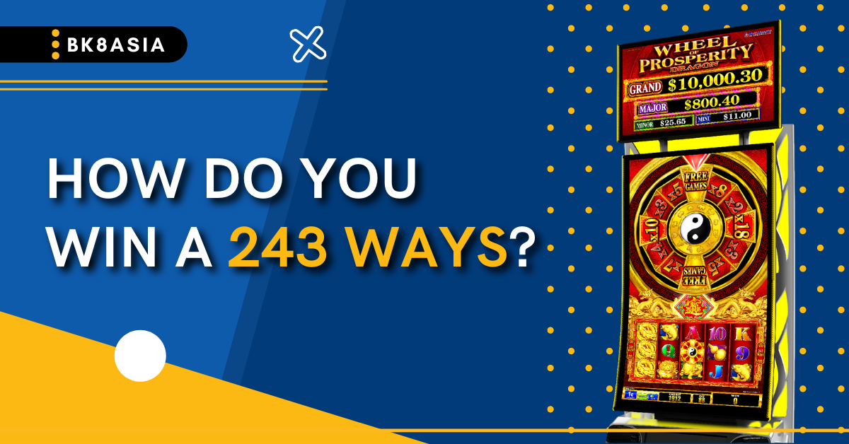 How Do You Win a 243 Ways