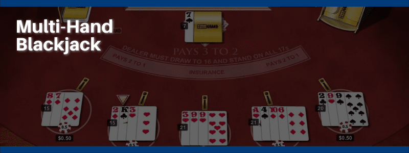 Multi-Hand Blackjack