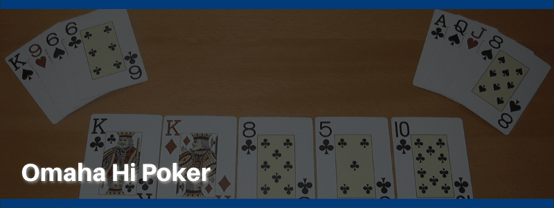 Omaha Hi Poker